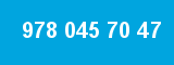 978 045 70 47